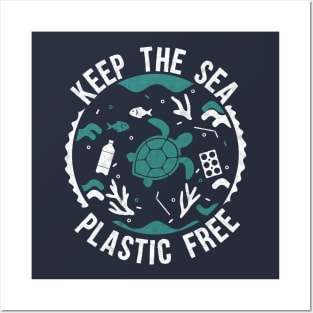 Keep the sea plastic free Posters and Art